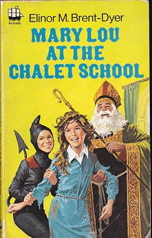 Seller image for Mary Lou at the Chalet School for sale by Caerwen Books