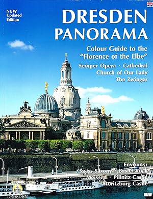 Dresden Panorama : Colour Guide To The " Florence Of The Elbe " : English Edition :