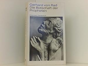 Seller image for Die Botschaft der Propheten. 2. Auflage. for sale by Book Broker