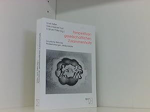 Seller image for Perspektiven gesellschaftlichen Zusammenhalts: Empirische Befunde, Praxiserfahrungen, Mekonzepte for sale by Book Broker