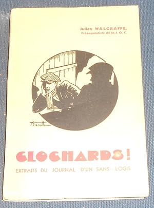 Clochards ! Extraits du Journal d?un Sans-Logis