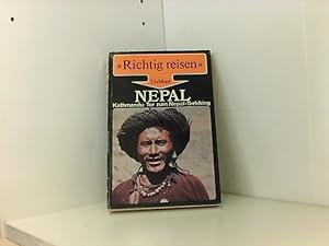 Bild des Verkufers fr Nepal - Kathmandu: Tor zum Nepal Trekking - Ein Buch aus der Reihe " Richtig Reisen" zum Verkauf von Book Broker