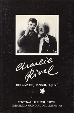 CHARLIE RIVEL DE LA MA DE JOAN SOLER-JOVÉ