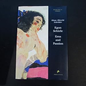 Bild des Verkufers fr Egon Schiele - Eros and Passion zum Verkauf von Bookstore-Online