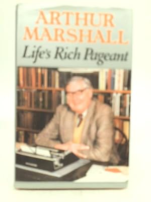 Bild des Verkufers fr Life's Rich Pageant zum Verkauf von World of Rare Books