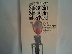 Seller image for Spieglein, Spieglein an der Wand for sale by ANTIQUARIAT FRDEBUCH Inh.Michael Simon