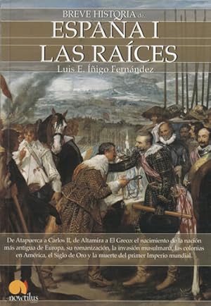 Bild des Verkufers fr Breve historia de. Espaa I. Las races zum Verkauf von Librera Cajn Desastre