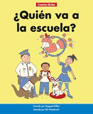 Seller image for ¿Qui n va a la escuela?/ Who Goes to School? -Language: spanish for sale by GreatBookPricesUK