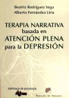 Bild des Verkufers fr Terapia narrativa basada en la atencin plena para la depresin zum Verkauf von Agapea Libros
