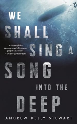 Immagine del venditore per We Shall Sing a Song into the Deep venduto da GreatBookPrices