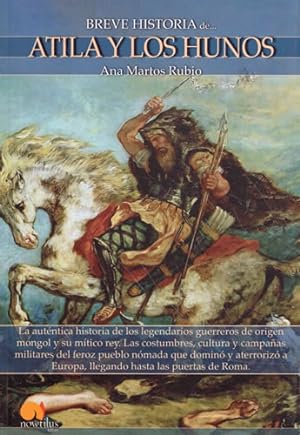 Seller image for Breve historia de. Atila y los Hunos for sale by Librera Cajn Desastre