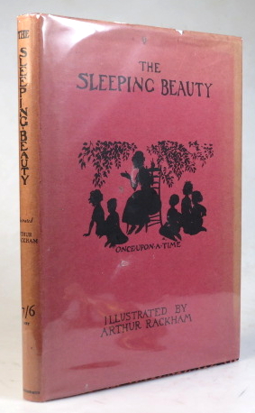 The Sleeping Beauty. Told by. and Illustrated by Arthur Rackham