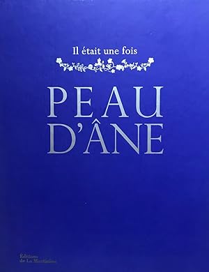 Il était une fois peau d ane