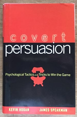 Imagen del vendedor de Covert Persuasion: Psychological Tactics and Tricks to Win the Game a la venta por Molly's Brook Books