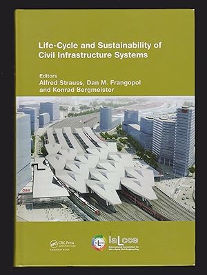 Imagen del vendedor de Life-Cycle and Sustainability of Civil Infrastructure Systems a la venta por killarneybooks