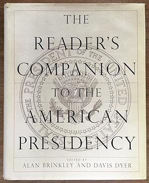 Bild des Verkufers fr The Reader's Companion to the American Presidency zum Verkauf von Molly's Brook Books