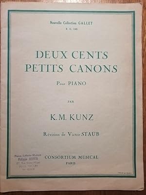 Partition Deux cents petits canons pour piano vers 1920 - KUNZ Konrad Max et STAUB Victor - Artis...