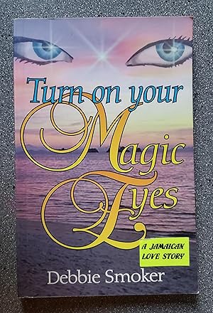 Turn on Your Magic Eyes