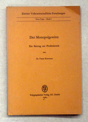 Immagine del venditore per Der Monopolgewinn. Ein Beitrag zur Profittheorie. venduto da antiquariat peter petrej - Bibliopolium AG