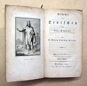 Bild des Verkufers fr Geschichte der Teutschen fr die Jugend. Erster Theil. zum Verkauf von antiquariat peter petrej - Bibliopolium AG
