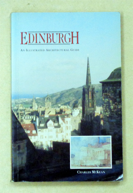 Seller image for Edinburgh. An Illustrated Architectural Guide. for sale by antiquariat peter petrej