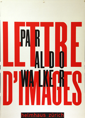 Plakat - Lettre d?images par Aldo Walker. Offset.