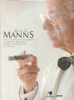 Immagine del venditore per Die Manns : ein Jahrhundertroman venduto da Auf Buchfhlung