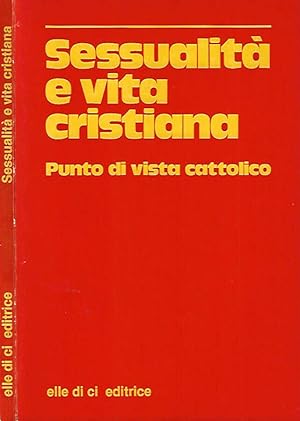 Immagine del venditore per Sessualit e vita cristiana Punto di vista cattolico venduto da Biblioteca di Babele