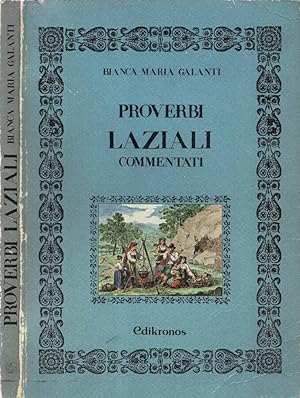 Seller image for Proverbi Laziali commentati for sale by Biblioteca di Babele