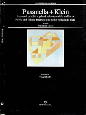 Seller image for Pasanella + Klein Interventi pubblici e privati nel settore della residenza for sale by Biblioteca di Babele