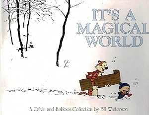 It's a magical World A Calvin and Hobbes Collection