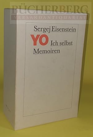 YO ich selbst Memoiren Herausgegeben von Naum Klejman und Walentina Korschunowa. Einleitung von S...