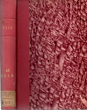 ISIS Volume 46 1955 An international review devoted to the history of science and its cultural in...