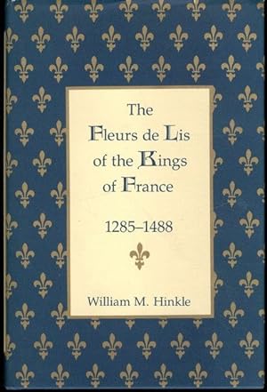 Seller image for The Fleurs de Lis of the Kings of France, 1258-148 for sale by Lavendier Books