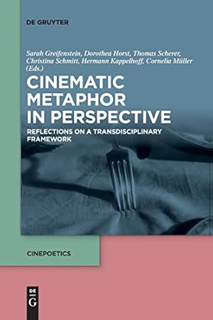 Immagine del venditore per Cinematic Metaphor in Perspective (Cinepoetics - English Edition, 5) [Soft Cover ] venduto da booksXpress