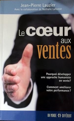 Le coeur aux ventes (French Edition)