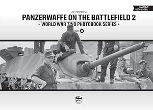 Seller image for Panzerwaffe on the Battlefield 2: World War Two Photobook Series by Feenstra, Jon [Hardcover ] for sale by booksXpress