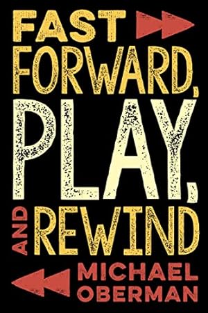 Bild des Verkufers fr Fast Forward, Play, and Rewind [Soft Cover ] zum Verkauf von booksXpress