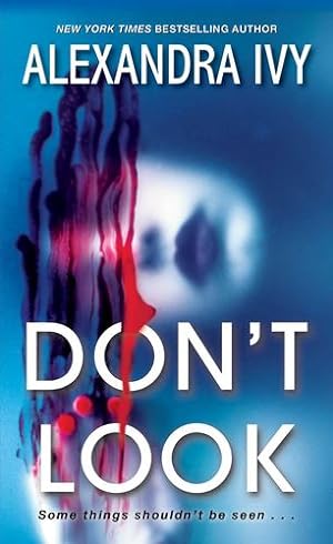 Seller image for Don't Look (Pike, Wisconsin) by Ivy, Alexandra [Mass Market Paperback ] for sale by booksXpress