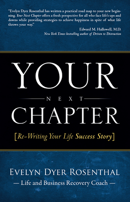 Seller image for Your Next Chapter: Re-Writing Your Life Success Story (Paperback or Softback) for sale by BargainBookStores