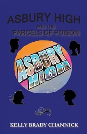 Seller image for Asbury High and the Parcels of Poison: Asbury High Series [Soft Cover ] for sale by booksXpress