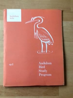 AUDUBON AIDS. AP2. AUDUBON BIRD STUDY PROGRAM