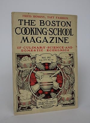 Bild des Verkufers fr The Boston Cooking-School Magazine of Culinary Science and Domestic Economics, Vol. XVI No. 10 zum Verkauf von Minotavros Books,    ABAC    ILAB