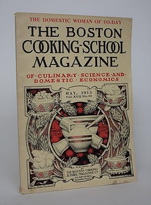 Bild des Verkufers fr The Boston Cooking-School Magazine of Culinary Science and Domestic Economics, Vol. XVII No. 10 zum Verkauf von Minotavros Books,    ABAC    ILAB