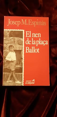 Seller image for El nen de la plaa Ballot for sale by Llibreria Fnix