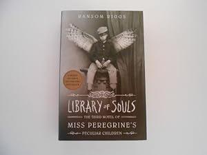 Library of Souls: The Third Novel of Miss Peregrine's Peculiar Children (signed)