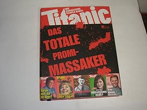 Bild des Verkufers fr Titanic: Das totale Promi-Massaker. Die endgltige People-Bibel (Best of Titanic) zum Verkauf von Der-Philo-soph