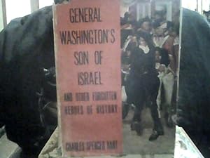 Immagine del venditore per GENERAL WASHINGTON'S SON OF ISRAEL venduto da Smokey
