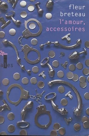 Image du vendeur pour L'amour, accessoires mis en vente par PRISCA