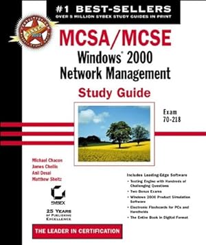 Seller image for Mcsa/ Mcse: Windows 2000 Network Management : Study Guide For Exam 70-218 for sale by Libro Co. Italia Srl